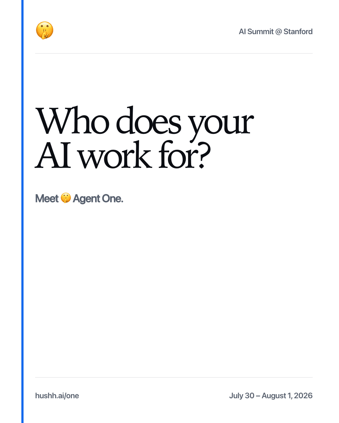 Who does your AI work for?